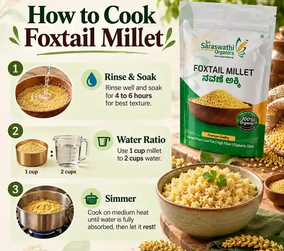 Cooking guide for organic & unpolished foxtail millet.