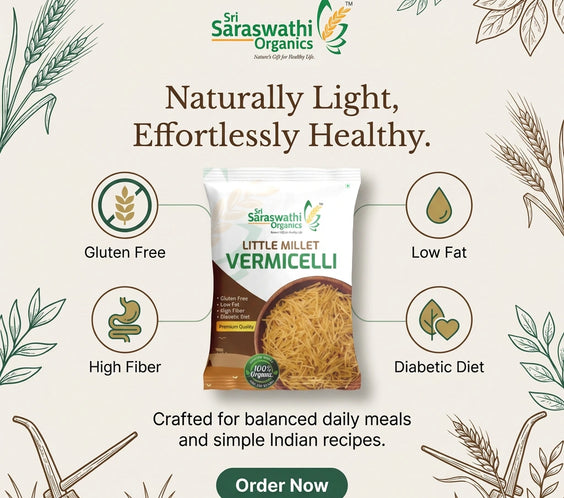 Sri Saraswathi Organics Little Millet Vermicelli package with health benefits on a nature-themed background