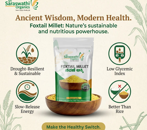 Saraswathi Organics foxtail millet packaging with health benefits text on a light background