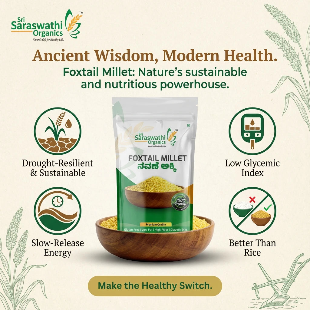 Saraswathi Organics foxtail millet packaging with health benefits text on a light background