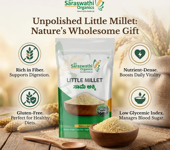 Sri Saraswathi Organics Little Millet package with health benefits text on a wooden surface.