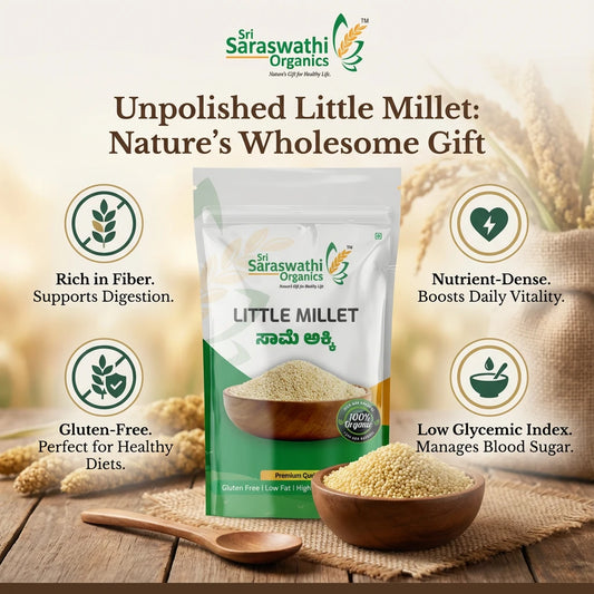 Sri Saraswathi Organics Little Millet package with health benefits text on a wooden surface.